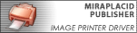 Miraplacid Publisher (Image Printer Driver)