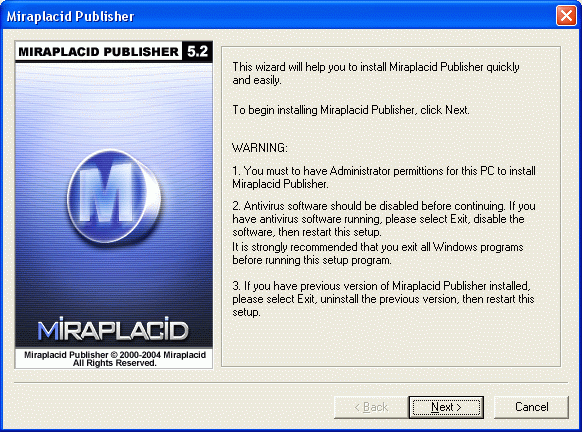 Miraplacid Publisher (image printer driver) : Installation Step 1/4