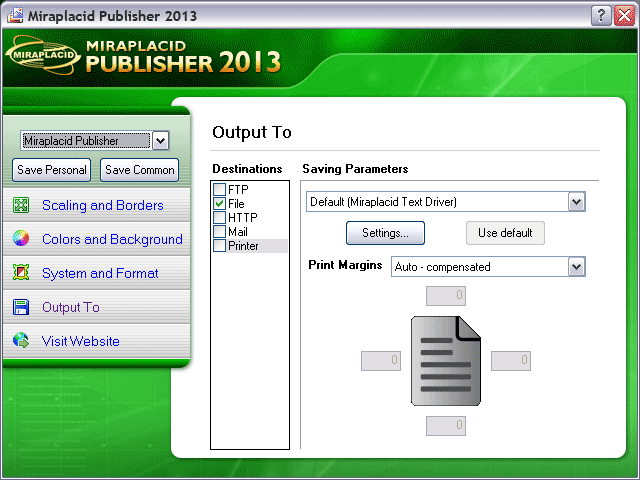 Miraplacid Publisher Output To: Printer