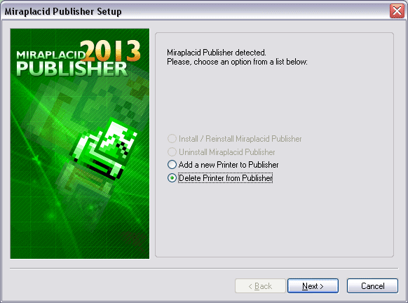 Miraplacid Publisher : AddPrinter Step 1/2