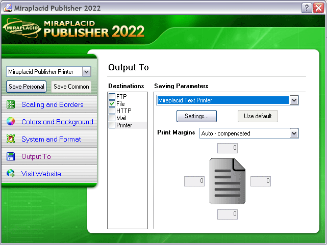 Miraplacid Publisher Output To: Printer