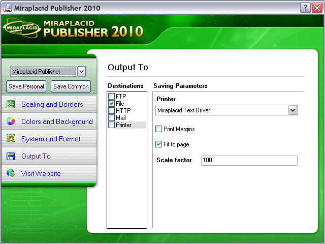 Miraplacid Publisher Output To: Printer