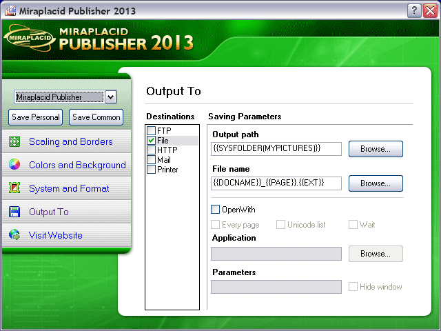 Miraplacid Publisher Output To: File