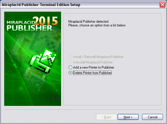 Miraplacid Publisher : AddPrinter Step 1/2