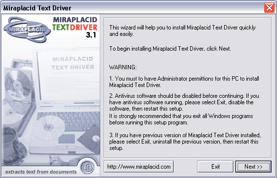 Miraplacid Text Driver : Installation Step 1/5