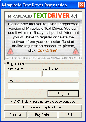 Miraplacid Text Driver : Registration Dialog