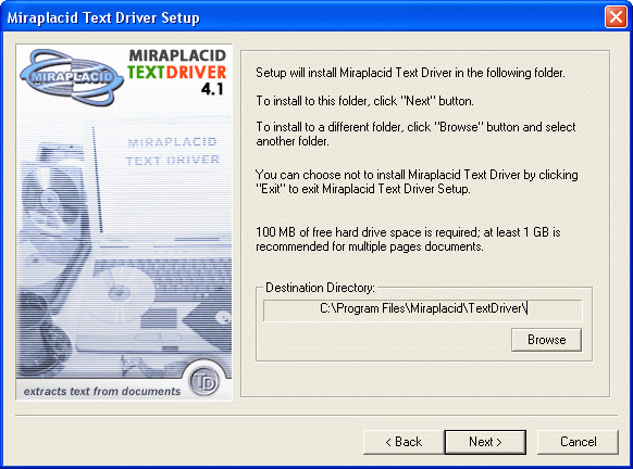 Miraplacid Text Driver : Installation Step 3/5