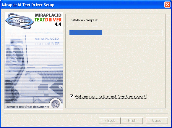 Miraplacid Text Driver : Installation Step 5/5