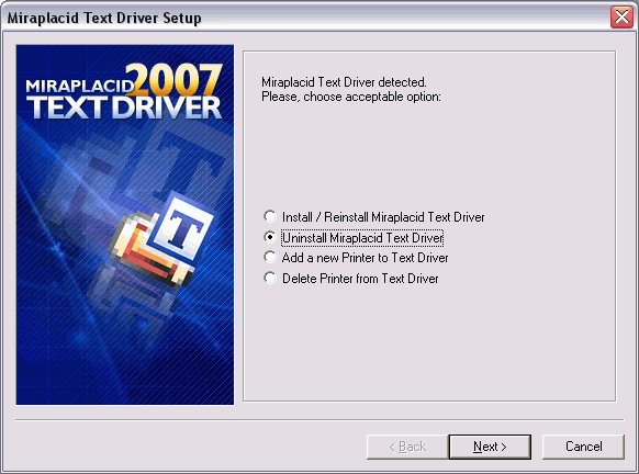 Miraplacid Text Driver : Uninstallation Step 1/2