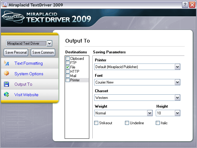 Miraplacid Text Driver Output To: Printer