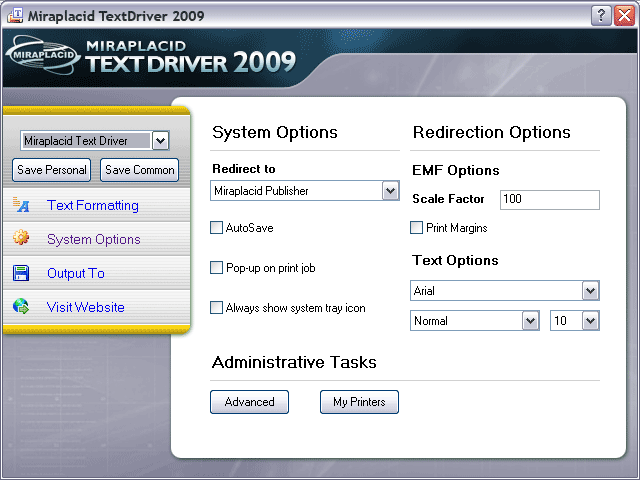 Miraplacid Text Driver System Settings