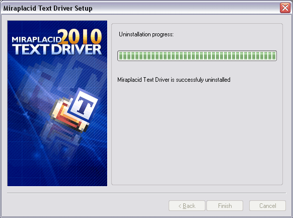 Miraplacid Text Driver : Reinstallation Step 2/2