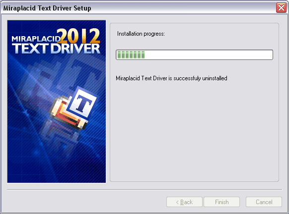 Miraplacid Text Driver : Reinstallation Step 2/2