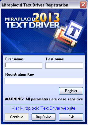 Miraplacid Text Driver : Registration Dialog