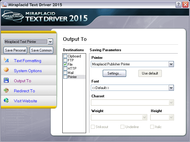 Miraplacid Text Driver Output To: Printer