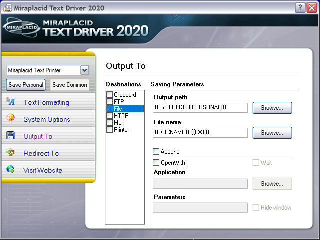 Miraplacid Text Driver Output To: File