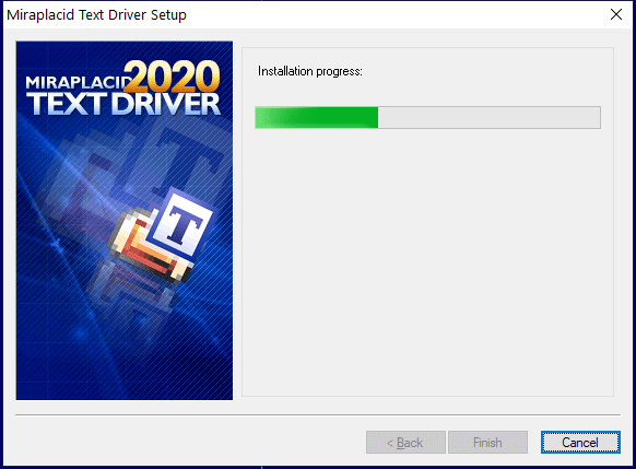 Miraplacid Text Driver : Reinstallation Step 3/3