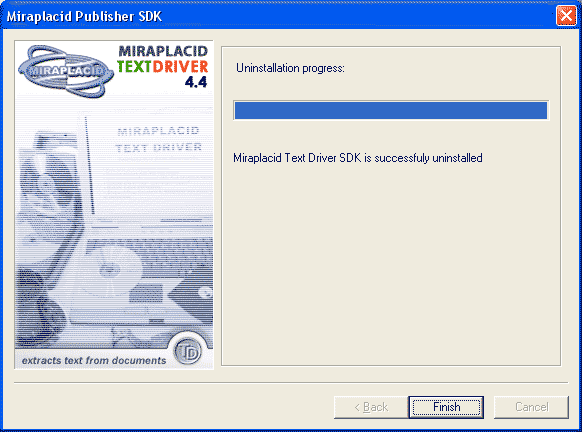 Miraplacid Text Driver SDK : Uninstallation Step 3/3