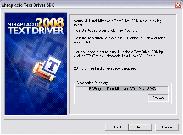 Miraplacid Text Driver : Installation Step 4/5