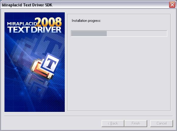 Miraplacid Text Driver : Installation Step 5/5