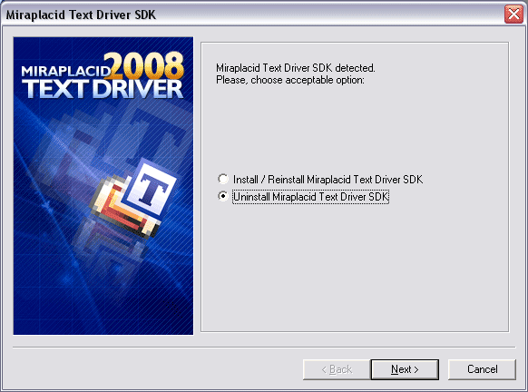 Miraplacid Text Driver : Uninstallation Step 1/2