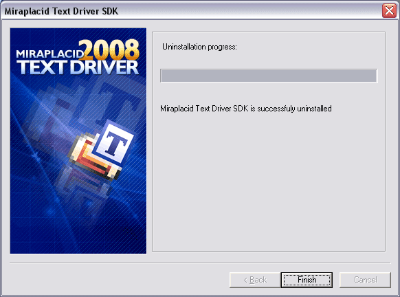 Miraplacid Text Driver : Uninstallation Step 2/2