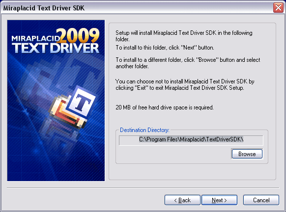 Miraplacid Text Driver : Installation Step 4/5