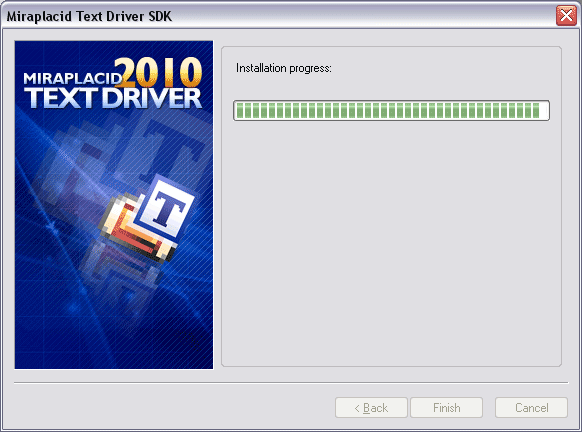 Miraplacid Text Driver : Installation Step 5/5