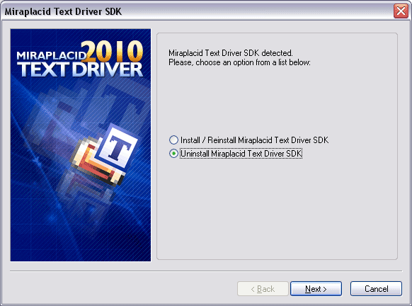 Miraplacid Text Driver : Uninstallation Step 1/2