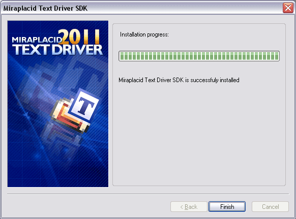 Miraplacid Text Driver : Installation Step 5/5