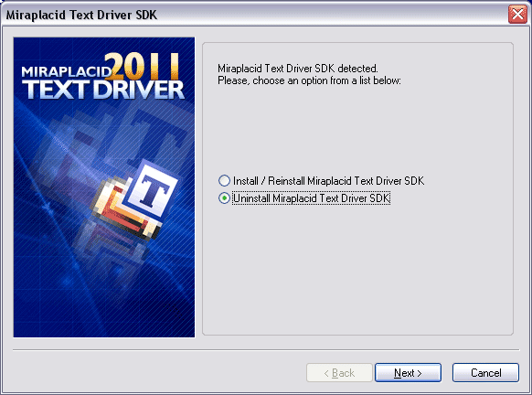 Miraplacid Text Driver : Uninstallation Step 1/2