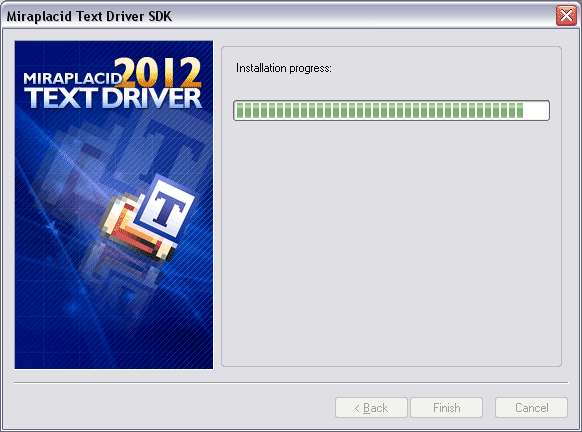 Miraplacid Text Driver : Installation Step 5/5