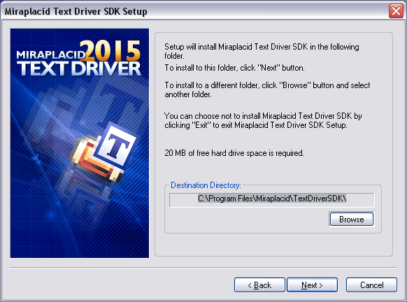 Miraplacid Text Driver : Installation Step 4/5