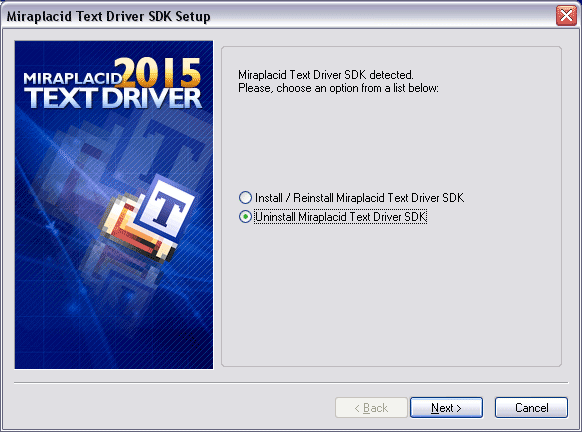 Miraplacid Text Driver : Uninstallation Step 1/2