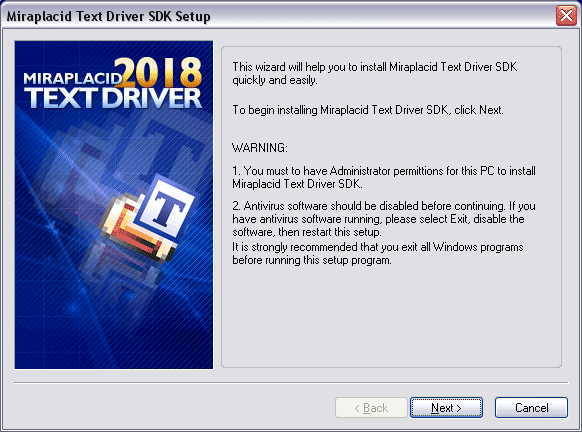 Miraplacid Text Driver : Installation Step 1/5