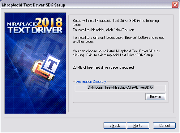 Miraplacid Text Driver : Installation Step 4/5