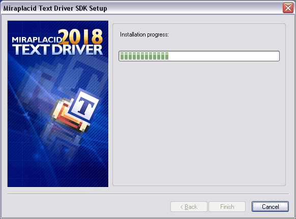 Miraplacid Text Driver : Installation Step 5/5