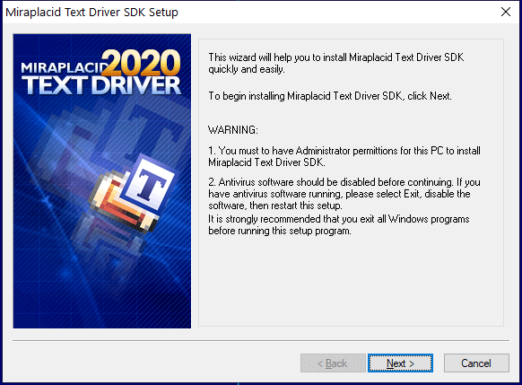 Miraplacid Text Driver : Installation Step 1/5