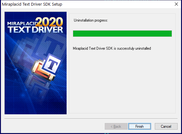 Miraplacid Text Driver : Uninstallation Step 2/2