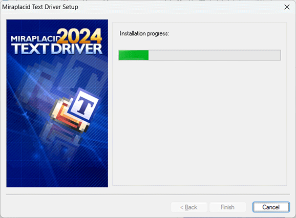 Miraplacid Text Driver : Installation Step 5/5