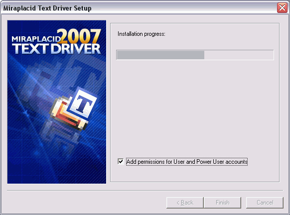 Miraplacid Text Driver : Installation Step 5/5