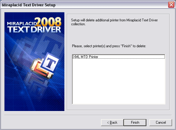 Miraplacid Text Driver : AddPrinter Step 2/2