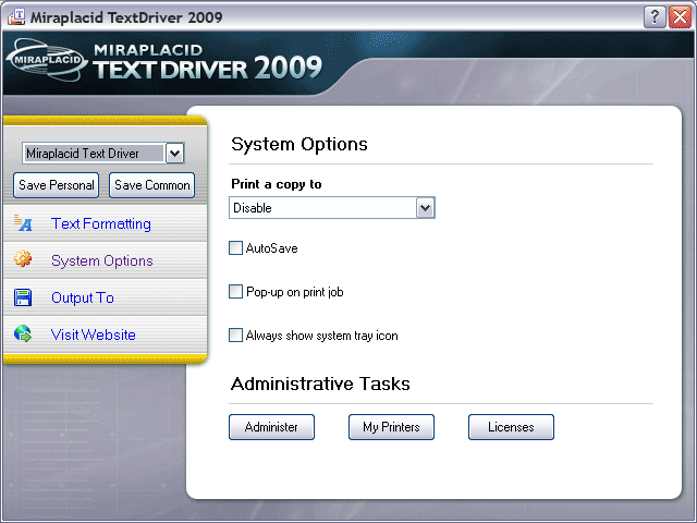 Miraplacid Text Driver System Settings