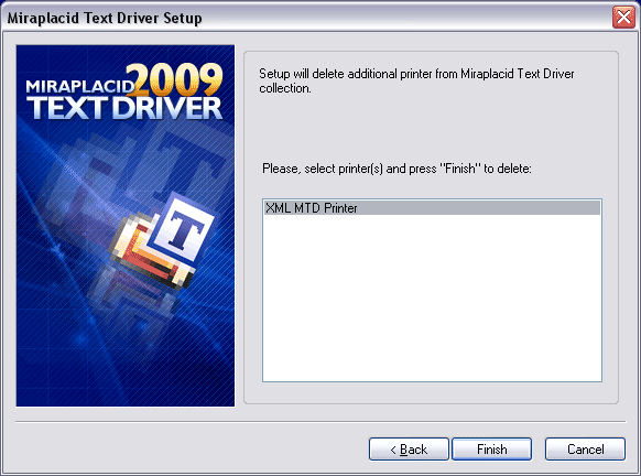 Miraplacid Text Driver : AddPrinter Step 2/2