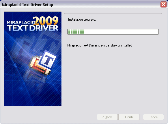 Miraplacid Text Driver : Reinstallation Step 2/2