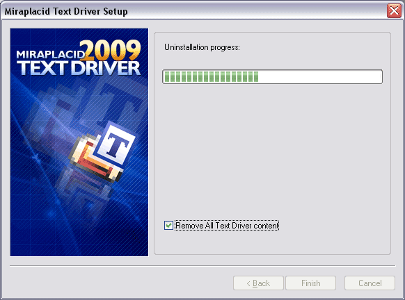 Miraplacid Text Driver : Uninstallation Step 2/2