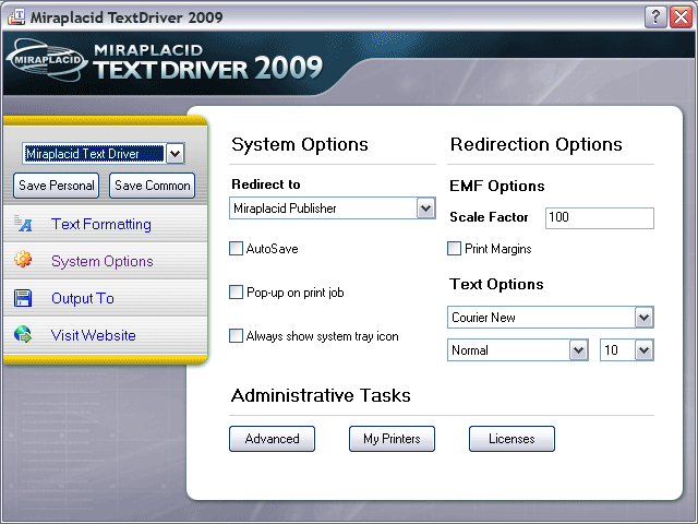 Miraplacid Text Driver System Settings