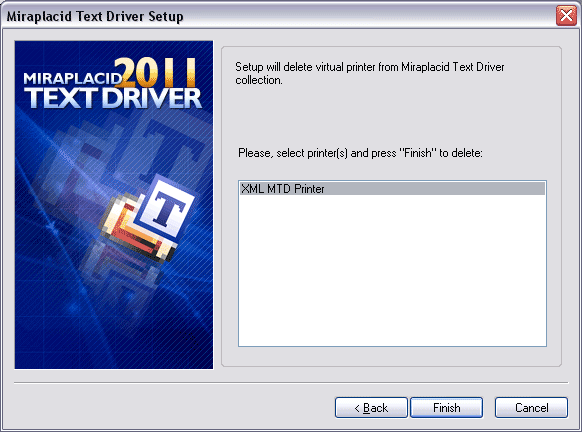 Miraplacid Text Driver : AddPrinter Step 2/2