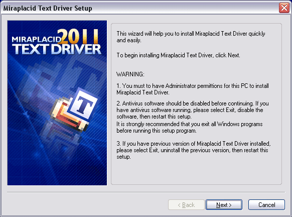 Miraplacid Text Driver : Installation Step 1/5