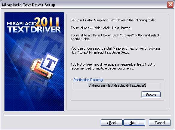 Miraplacid Text Driver : Installation Step 4/5